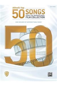 Alfred's Top 50 Songs from the Warner Bros. Film Collection