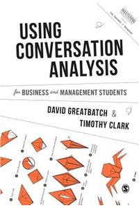 Using Conversation Analysis for Business and Management Students