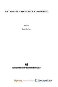 Databases and Mobile Computing