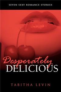 Desperately Delicious