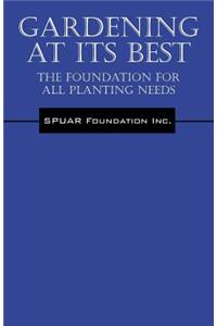 Gardening At Its Best