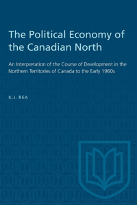 Political Economy of the Canadian North