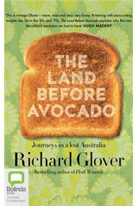 Land Before Avocado