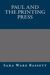 Paul and the Printing Press