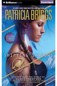 Shifting Shadows