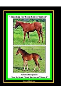 Breeding For Solid Conformation