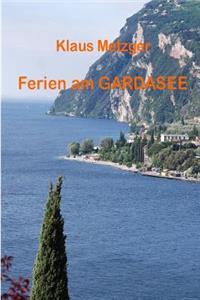 Ferien am GARDASEE