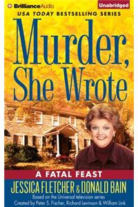 Murder, She Wrote: A Fatal Feast