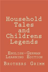 Household Tales and Childrens Legends