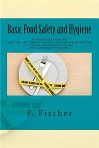 Basic Food Safety and Hygiene - Home study