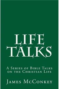Life Talks