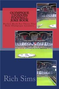 OLYMPIQUE LYONNAIS Football Joke Book