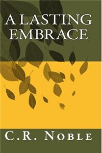 A Lasting Embrace
