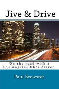 Jive & Drive