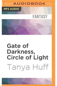 Gate of Darkness, Circle of Light