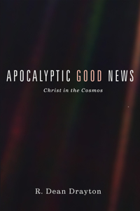 Apocalyptic Good News