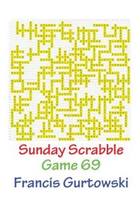 Sunday Scrabble Game 69