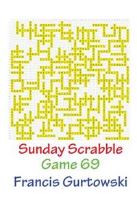 Sunday Scrabble Game 69