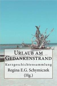 Urlaub am Gedankenstrand