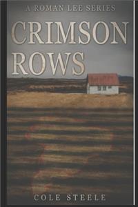 Crimson Rows