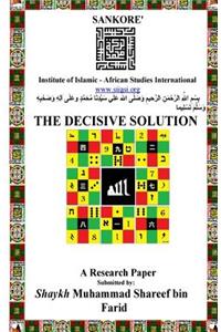 Decisive Solution: An Assessment of the Government of the United States' Historical Violations of the Human Rights of the African American Muslim National Minority and