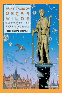 Fairy Tales of Oscar Wilde: The Happy Prince, 5
