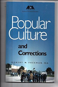 Popular Culture and Corrections