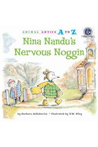 Nina Nandu's Nervous Noggin