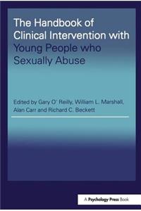 Handbook of Clinical Intervention with Young People Who Sexually Abuse