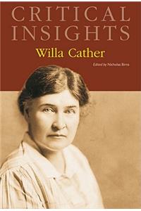 Critical Insights: Willa Cather