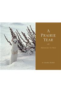 A Prairie Year