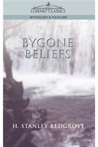 Bygone Beliefs