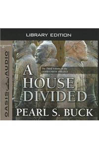 A House Divided (Library Edition)