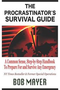 The Procastinator's Survival Guide