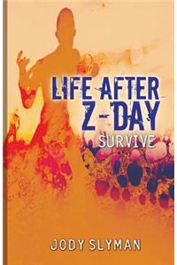 Life After Z-Day