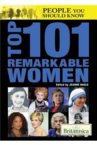 Top 101 Remarkable Women