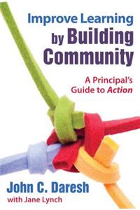 Improve Learning by Building Community