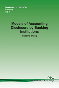 Models of Accounting Disclosure by Banking Institutions