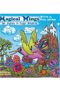 Magical Wings: The Journey to Fudge Mountain