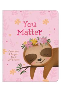 You Matter (for Girls)