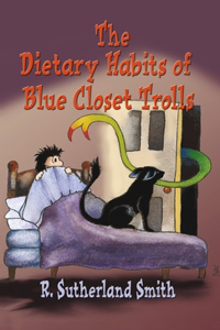 Dietary Habits of Blue Closet Trolls