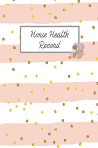 Horse Health Record