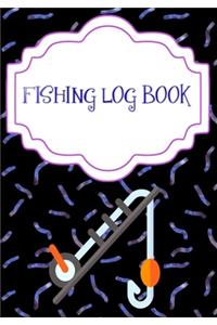 Fishing Fishing Logbook: Pure Fishing Login Size 7 X 10 INCH Cover Glossy - Fisherman - Guide # Location 110 Page Quality Print.