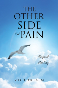 Other Side Of Pain