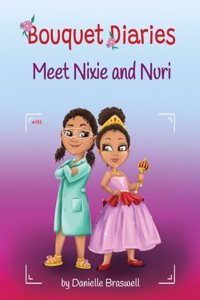 Meet Nixie and Nuri