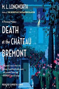 Death at the Chateau Bremont Lib/E