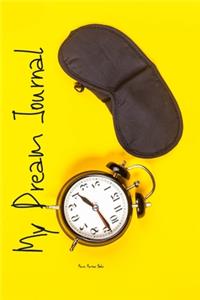 My Dream Journal -