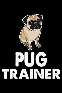 Pug Trainer