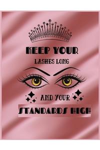 Keep Your Lashes Long And Your Standards High