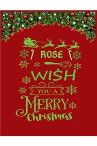 ROSE wish you a merry christmas